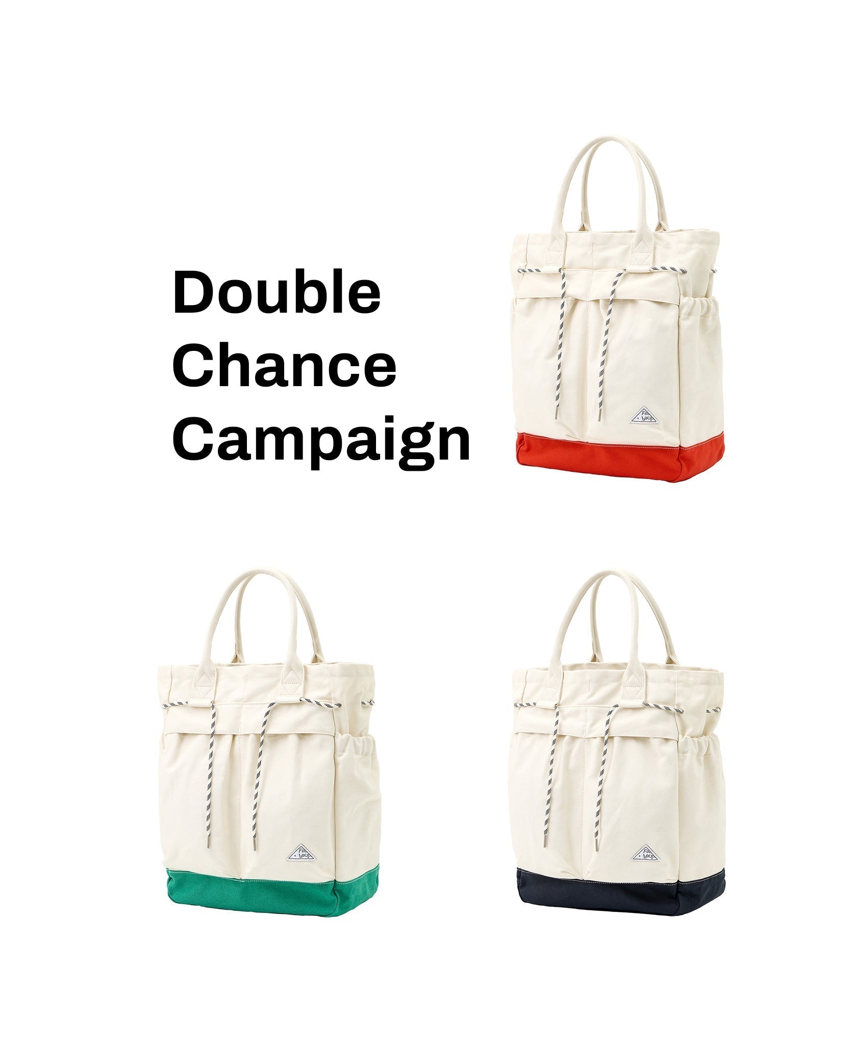 DOUBLE CHANCE CAMPAIGN